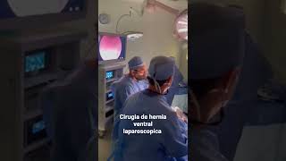 Cirugia de Hernia incisional laparoscopica #shorts