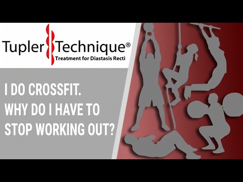 I DO CROSSFIT. WHY DO I HAVE TO STOP WORKING OUT?