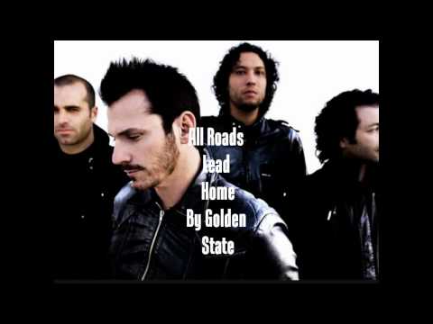 All Roads Lead Home By Golden State