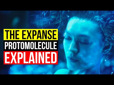 The EXPANSE - The Protomolecule Explained