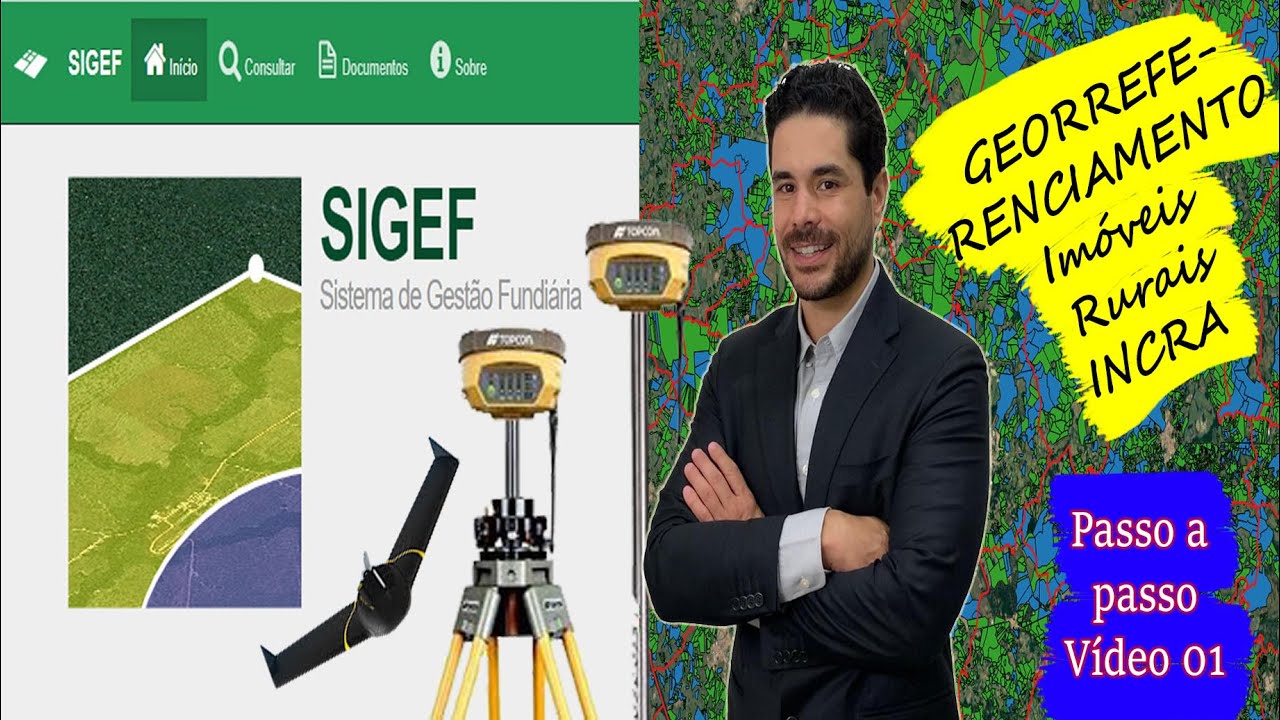 🟩 Vídeo 01 - Georreferenciamento de Imóveis Rurais - Passo a passo