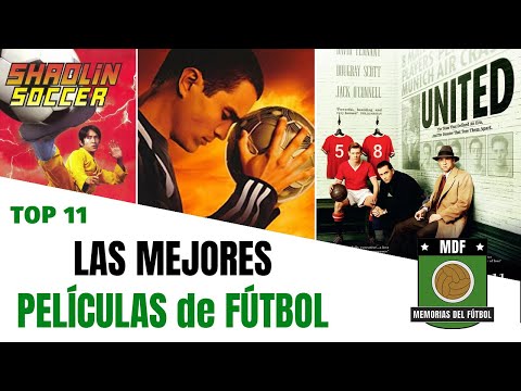 🎬 Las 11 Mejores PELÍCULAS de Fútbol ⚽ de la historia del CINE
