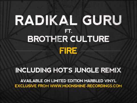 Radikal Guru ft Brother Culture - Fire (Alpha Steppa Remix)