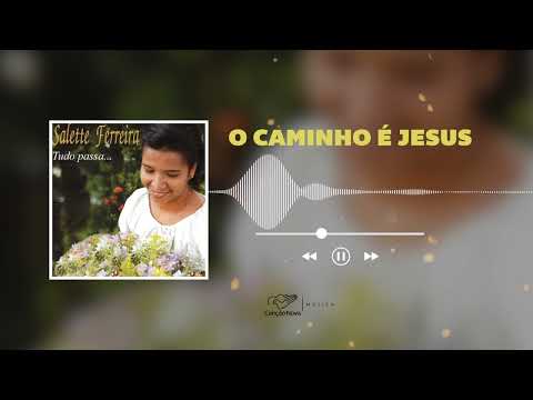 Salette Ferreira | O Caminho é Jesus | CD Tudo Passa