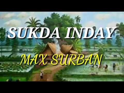 Sukda Inday (Lyrics) Max Surban