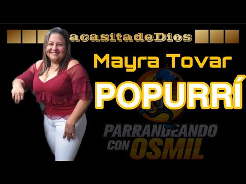 Mayra Tovar - Popurri