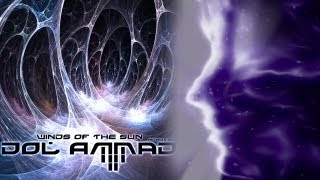 Dol Ammad with DC Cooper - Winds Of The Sun (official video)