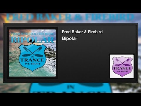 Fred Baker & Firebird - Bipolar