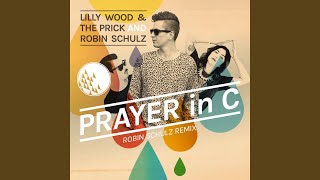 Prayer in C (Robin Schulz Radio Edit)