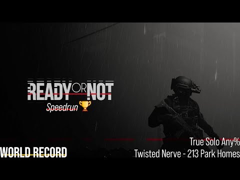 Ready Or Not Twisted Nerve Speedrun
