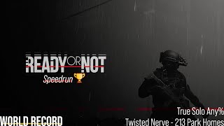 [Ready or Not] Twisted Nerve True Solo Speedrun (World Record)