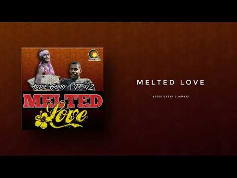 MELTED LOVE - Addie Gabby ft. Jamk 12 [Official Audio]