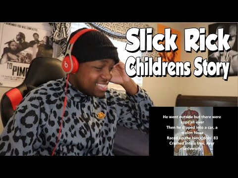 EPIC STORYTELLING!!! Slick Rick - Childrens Story (REACTION)