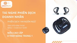 Hướng Dẫn Sử Dụng Tai Nghe Phiên Dịch AI Earphone – Giao Tiếp Đa Ngôn Ngữ Dễ Dàng!