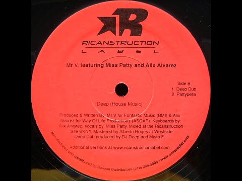 Mr. V Feat. Miss Patty & Alix Alvarez - Deep (House Music) (Deep Dub) (2004)