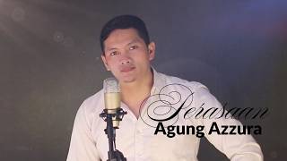 Download lagu Perasaan - Agung Azzura (Officil Video Mudic) mp3