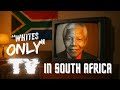 TV In Apartheid South Africa Was INSANE Documentary On Television In South Africa Apartheid