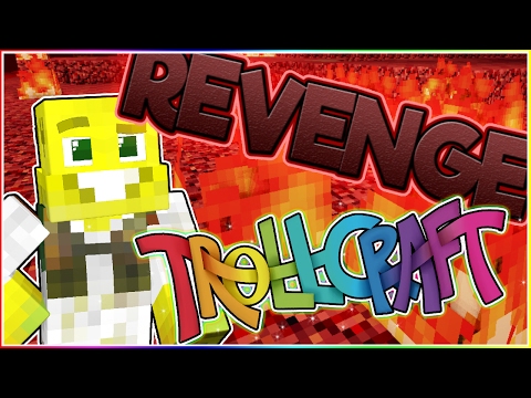 EPIC REVENGE! | TrollCraft | Ep.21