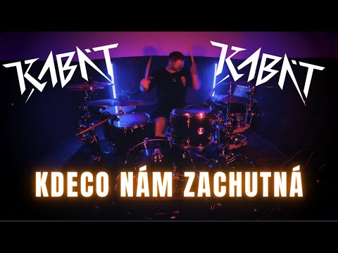 KABÁT - Kdeco nám zachutná | Drum Cover