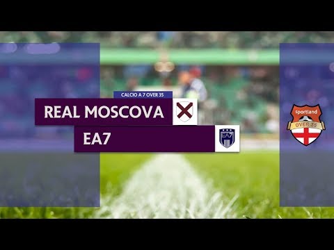 REAL MOSCOVA vs EA7 - Campionato C7 Over 35