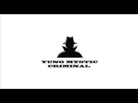 Yung Mystic ご飯 - Criminal