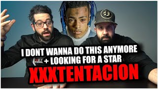 XXXTENTACION - I Don&#39;t Wanna Do This Anymore + Looking for a star *REACTION!!