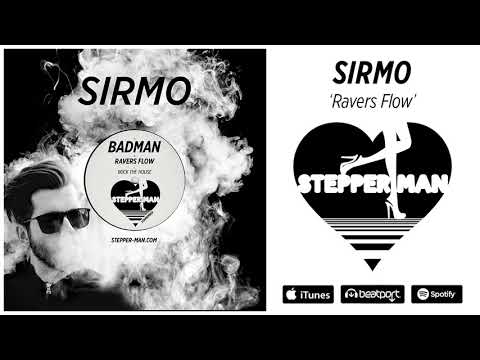 Sirmo 'Ravers Flow' FULL TRACK [Stepper Man]