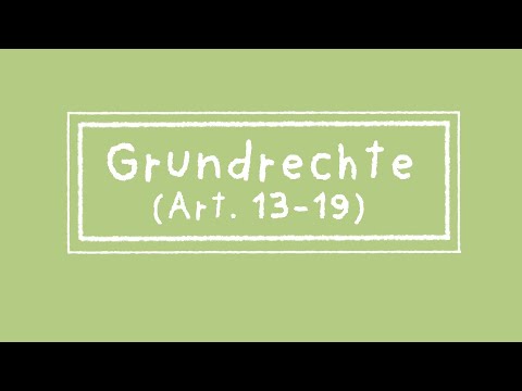 Grundrechte (Art. 13-19)
