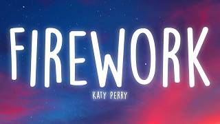 Katy Perry - Firework (Lyrics)