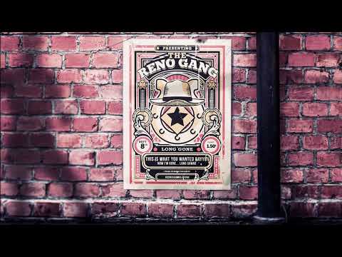 Long Gone by The Reno Gang