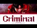 TAEMIN 'Criminal' Lyrics (태민 Criminal 가사) (Color Coded Lyrics)