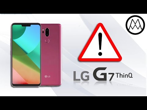 The LG G7 has a Big Problem.