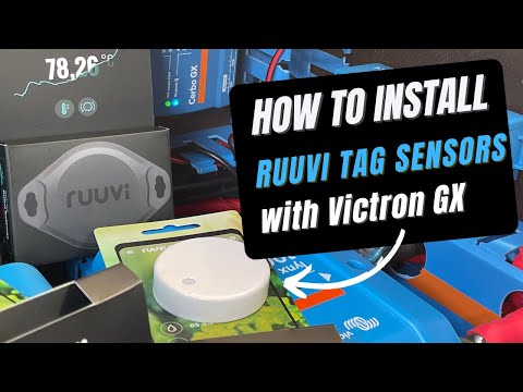 Installing Ruuvi Tag Sensors with Victron Cerbo GX | Temperature, Humidity and Movement For Your Van