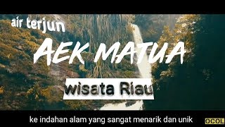 preview picture of video 'Air terjun Aek Matua Rokan Hulu'