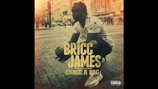 Bricc Baby - &quot;Chase A Bag&quot; OFFICIAL VERSION