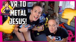 Games I LOVED as a kid but DISLIKE as an adult! VR to Metal Jesus Rocks!