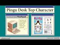 Pingu Desk Top Character