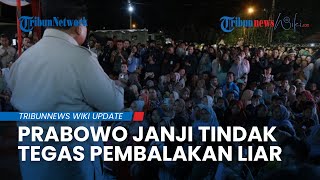 Prabowo Tegaskan Negara Tak Kalah dari Pembalak saat Malam Tahun Baru di Pengungsian