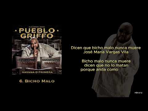 Havana D'Primera -  Bicho Malo  | Official Lyric Video