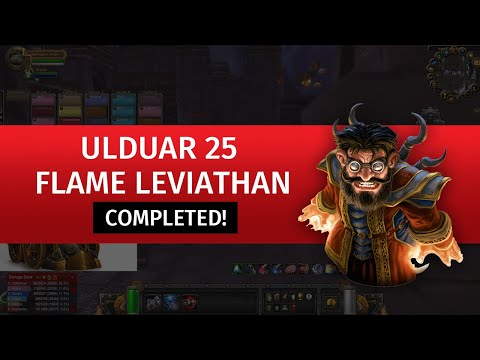Ulduar 25 - Flame Leviathan - Normal ✓ WotLK Classic ✓ Warlock ➤ Wrath of the Lich King Classic