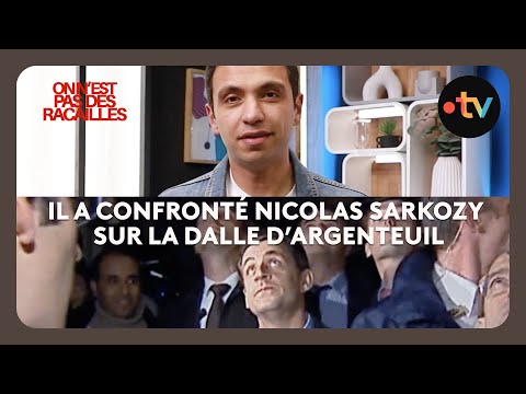 “I was on the Argenteuil concrete slab during Nicolas Sarkozy’s visit in 2005.”