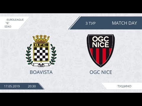 AFL19. EuroLeague. SZAO. Division A. Day 3. Boavista - OGC Nice.