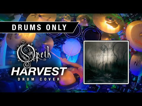"Harvest" by Opeth - (DRUMS ONLY) Drum Cover
