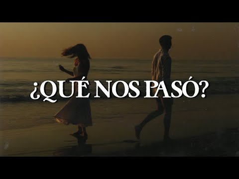 Reyli Barba ft. Yuridia - ¿Qué Nos Pasó? (Letra)