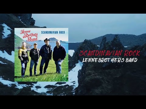 LenneBrothers Band - Scandinavian Rock (Official Lyric Video)