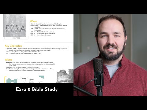 Ezra 8 Summary: 5 Minute Bible Study
