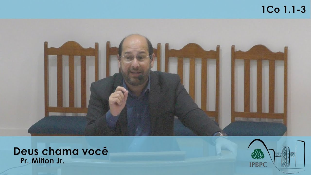1Co 1.1-3 - Deus chama você