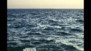 dEUS   One thing About Waves