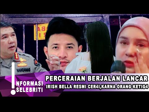 IRISH BELLA TERCENGANG SAAT WANITA INI DATANG,AMMAR ZONI-GOSIP ARTIS HARI INI
