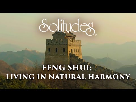 Dan Gibson’s Solitudes - Great Wall | Feng Shui: Living in Natural Harmony